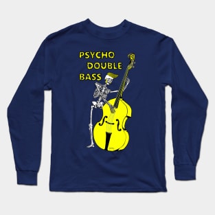 Psychobilly double bass Long Sleeve T-Shirt